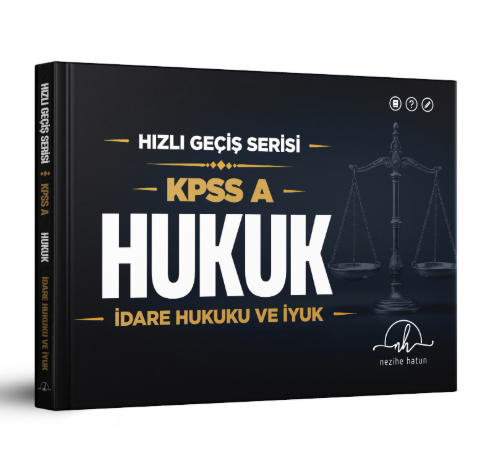 KPSS A Hızlı Geçiş Serisi – HUKUK | İdare Hukuku ve İYUK