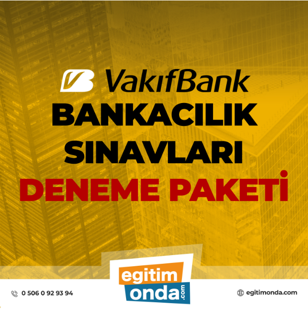 Vakıf Bank – Bankacılık Sınavları Hazırlık Eğitimi